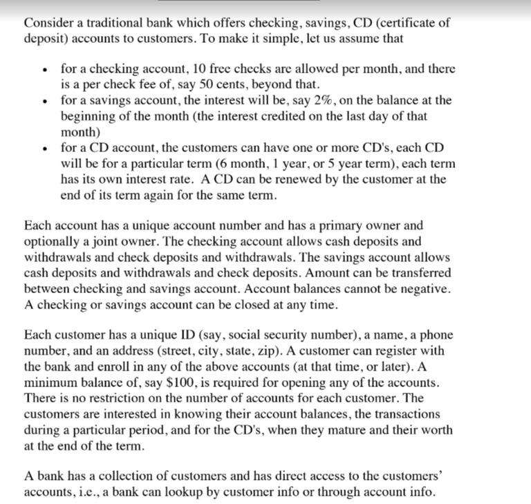 Consider A Traditional Bank Which Offers Checking Savings Cd Certificate Of Deposit Accounts To Customers To Make I 1
