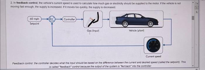 Control Strategies There Are Two Basic Strategies That Can Be Used For Cruise Control Open Loop Control And Feedback Co 2