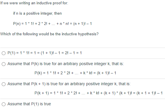 If We Were Writing An Inductive Proof For If N Is A Positive Integer Then P N 1 1 2 2 N N N 1