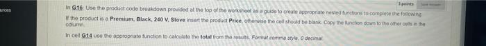 Urces 1 Points In G16 Use The Product Code Breakdown Provided At The Top Of The Workshoof As A Guide To Create Appropria 1