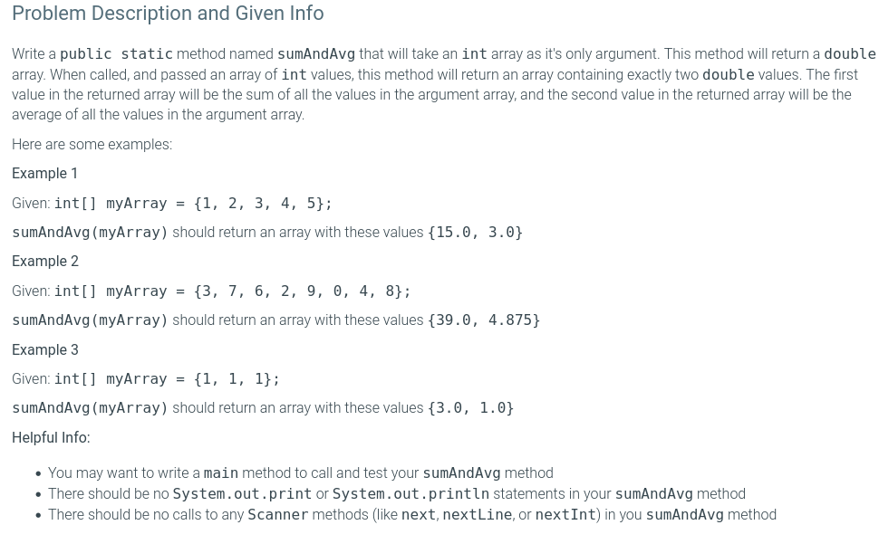 Problem Description And Given Info Write A Public Static Method Named Sumandavg That Will Take An Int Array As It S Only 1