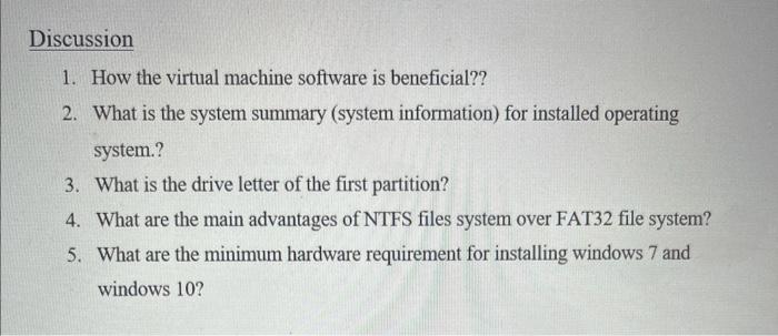 Discussion 1 How The Virtual Machine Software Is Beneficial 2 What Is The System Summary System Information For In 1