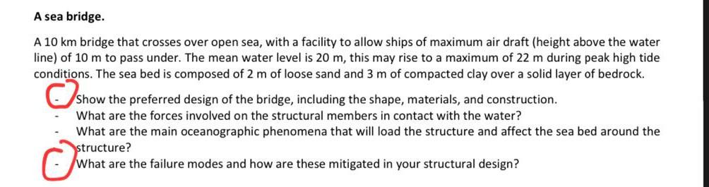 A Sea Bridge A 10 Km Bridge That Crosses Over Open Sea With A Facility To Allow Ships Of Maximum Air Draft Height Abo 1