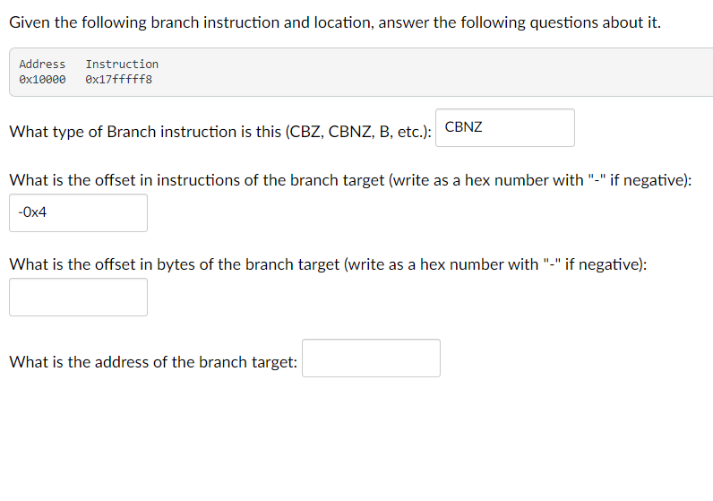 Given The Following Branch Instruction And Location Answer The Following Questions About It Address Instruction 0x1000 1