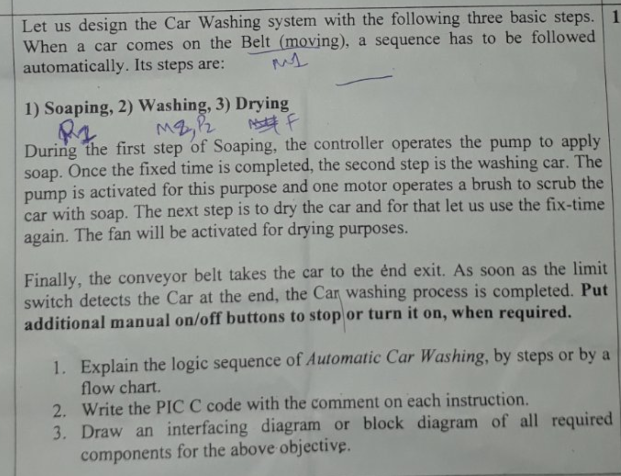 Let Us Design The Car Washing System With The Following Three Basic Steps 1 When A Car Comes On The Belt Moving A Se 1