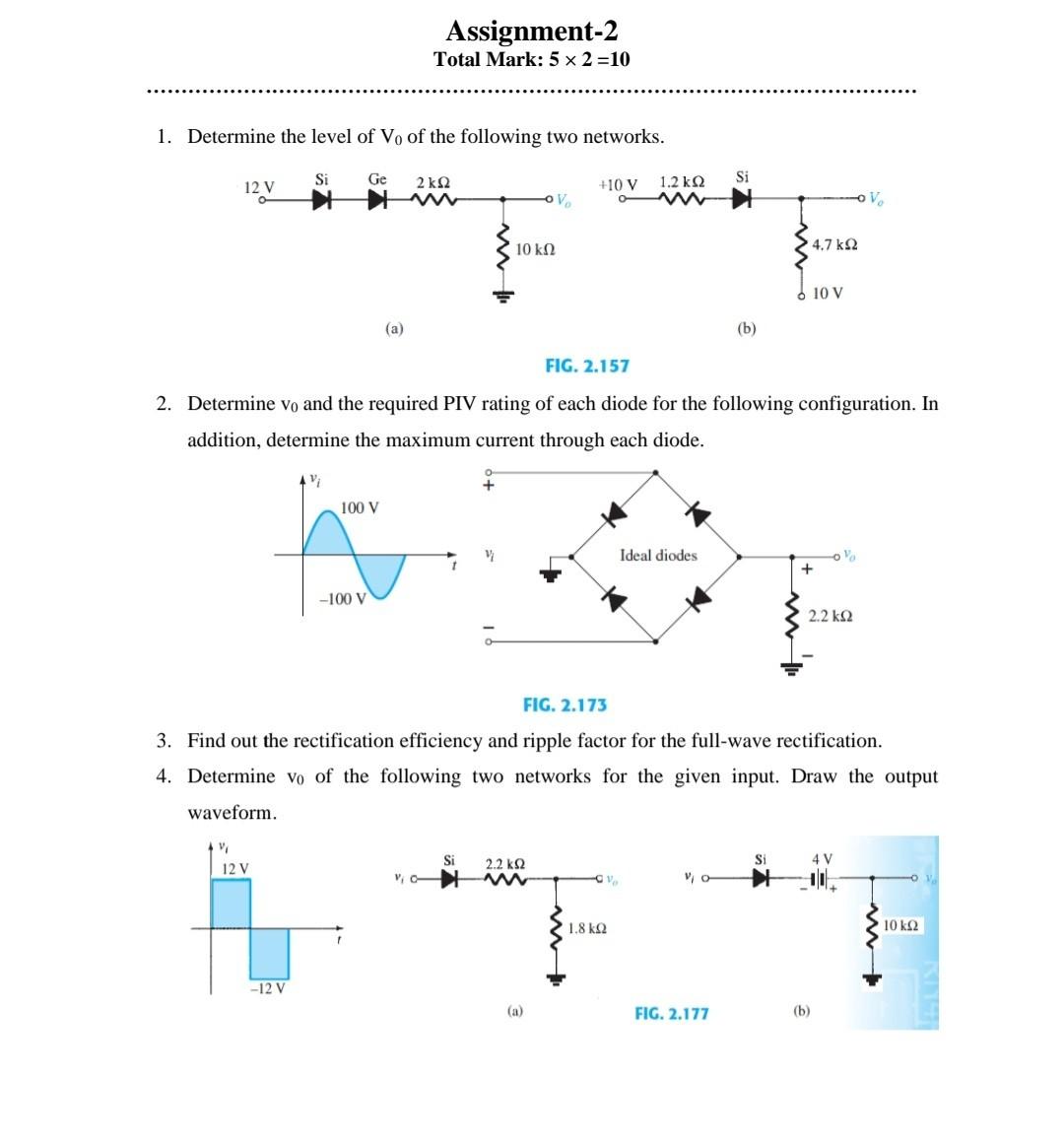 1 Determine The Level Of Vo Of The Following Two Networks 12 V Si V 12 V 12 V Ge 100 V 100 V Assignment 2 Total Mar 1