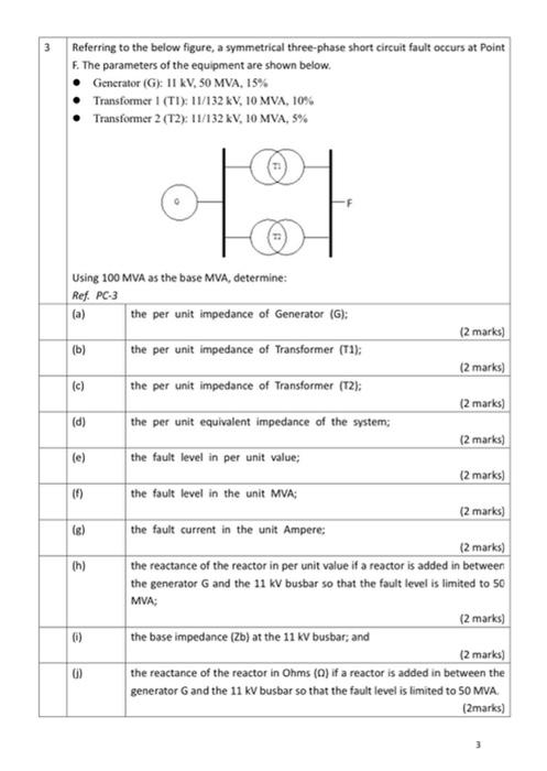 Referring To The Below Figure A Symmetrical Three Phase Short Circuit Fault Occurs At Point F The Parameters Of The Eq 1