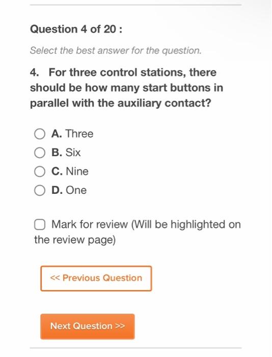 Question 4 Of 20 Select The Best Answer For The Question 4 For Three Control Stations There Should Be How Many Start 1