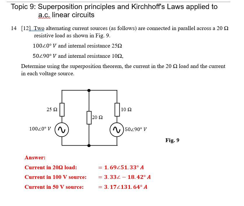 Topic 9 Superposition Principles And Kirchhoff S Laws Applied To A C Linear Circuits 14 12 Two Alternating Current S 1