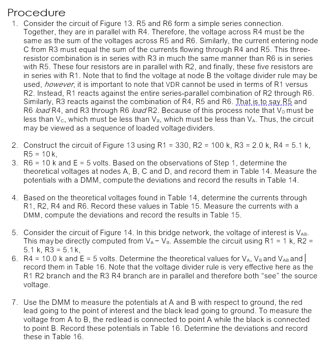 Procedure 1 Consider The Circuit Of Figure 13 R5 And R6 Form A Simple Series Connection Together They Are In Paralle 1