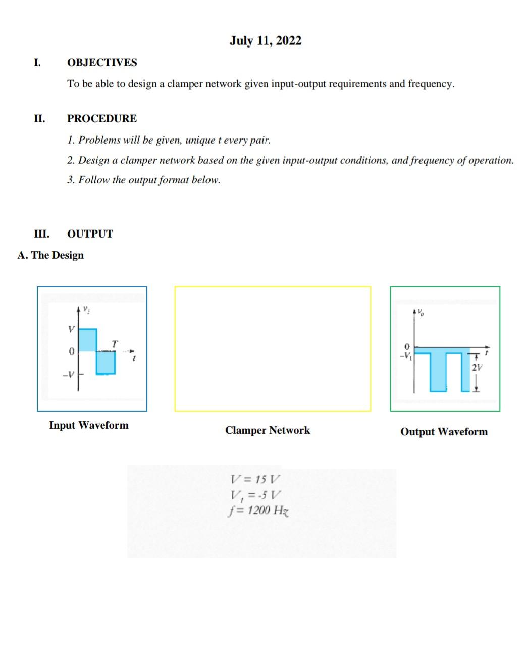 Experiment 2 Designing A Clamper Network I Ii Objectives To Be Able To Design A Clamper Network Given Input Output 2