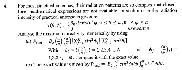 4 For Most Practical Antennas Their Radiation Patterns Are So Complex That Closed Form Mathematical Expressions Are N 1