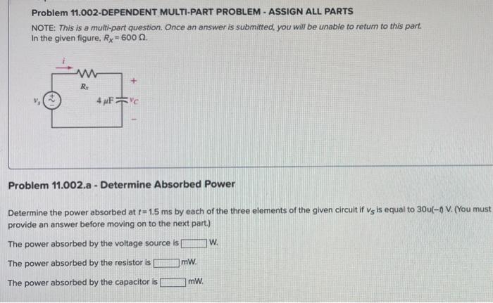Problem 11 002 Dependent Multi Part Problem Assign All Parts Note This Is A Multi Part Question Once An Answer Is Su 4