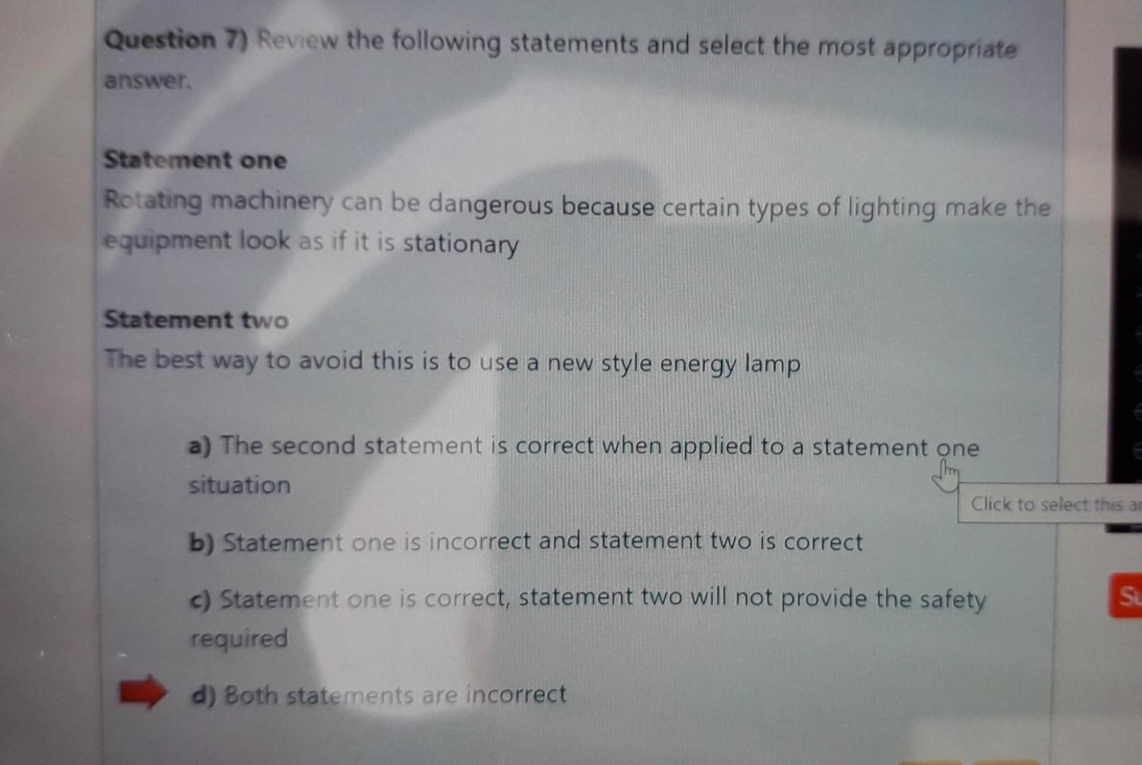 Question 7 Review The Following Statements And Select The Most Appropriate Answer Statement One Rotating Machinery Can 1
