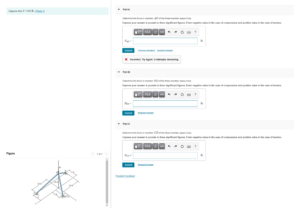 Suppose That F 900 Lb Figure 1 Figure 100 70 Al 106 1 Of 1 Part A Determine The Force In Member Ad Of The Three 1