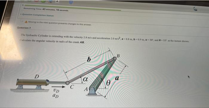 Remaining Time 43 Minutes 16 Seconds Question Completion Status Moving To The Next Question Prevents Changes To This A 1