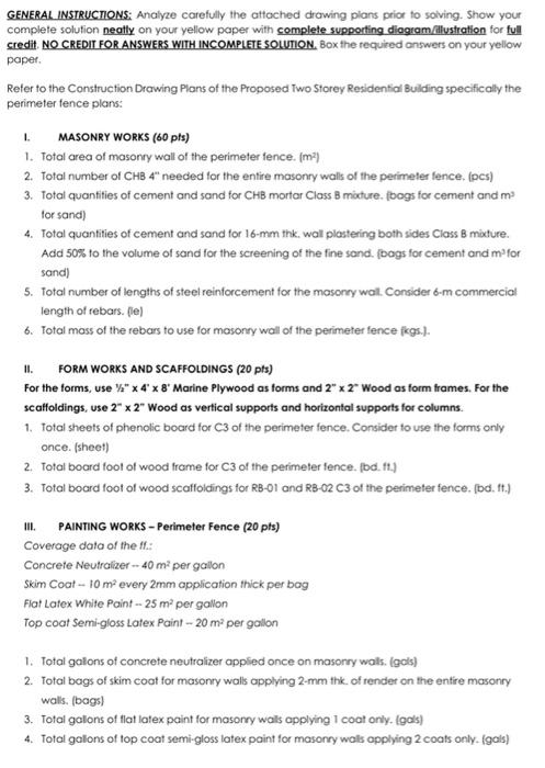 General Instructions Analyze Carefully The Attached Drawing Plans Prior To Solving Show Your Complete Solution Neatly 1