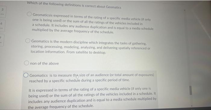 3 6 2 Which Of The Following Definitions Is Correct About Geomatics Geomaticsis Expressed In Terms Of The Rating Of A Sp 1