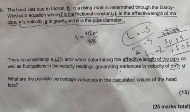 B The Head Loss Due To Friction H In A Rising Main Is Determined Through The Darcy Weisbach Equation Where F Is The 1