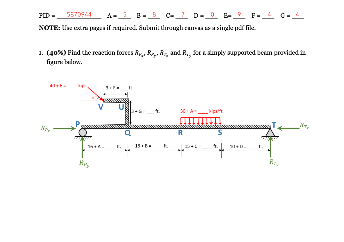 Pid A C 7 D 0 E 9 F Note Use Extra Pages If Required Submit Through Canvas As A Single Pdf File 40 E 587094 1