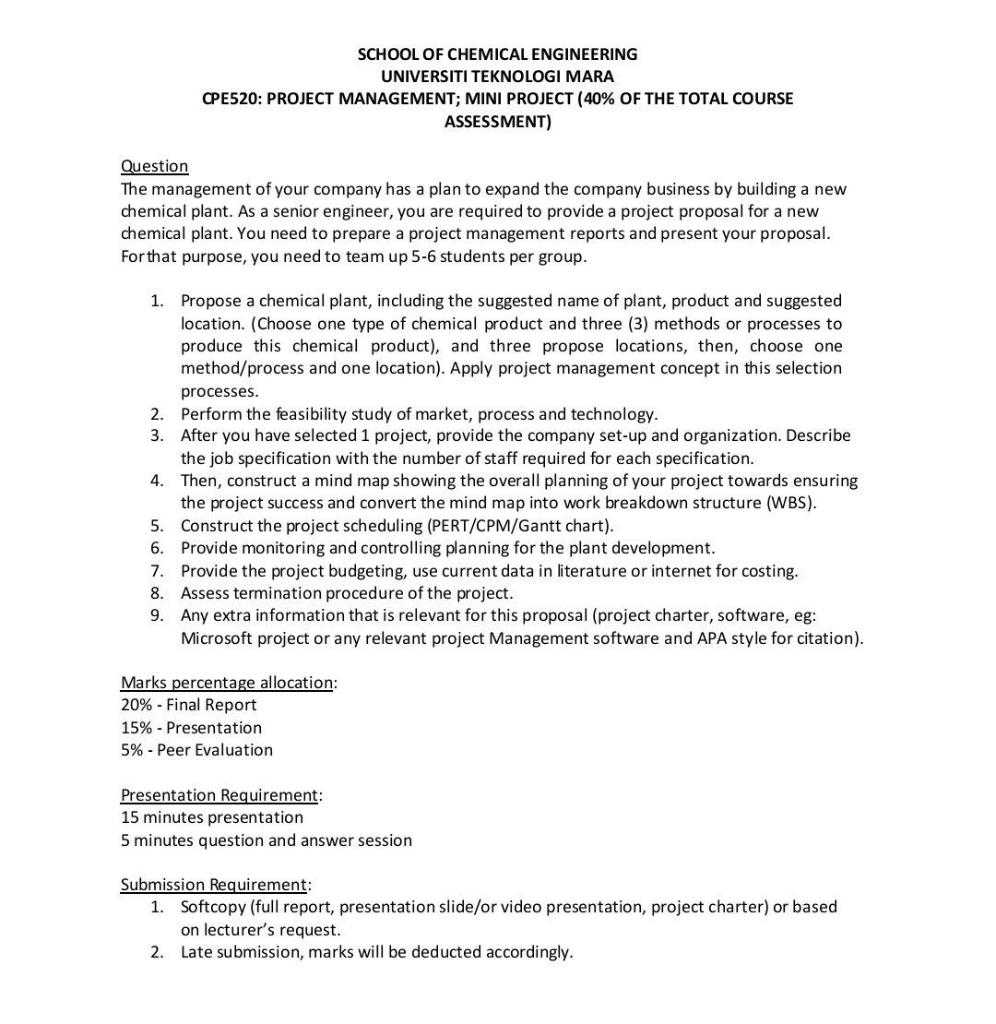 School Of Chemical Engineering Universiti Teknologi Mara Cpe520 Project Management Mini Project 40 Of The Total Cour 1
