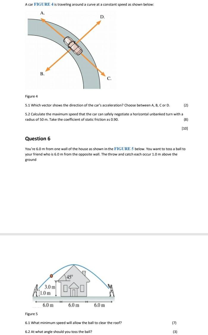 A Car Figure 4 Is Traveling Around A Curve At A Constant Speed As Shown Below A B Figure 4 5 1 Which Vector Shows The 1