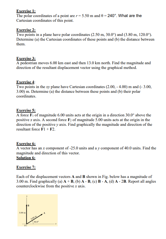 Exercise 1 The Polar Coordinates Of A Point Are R 5 50 M And 0 240 What Are The Cartesian Coordinates Of This Poi 1
