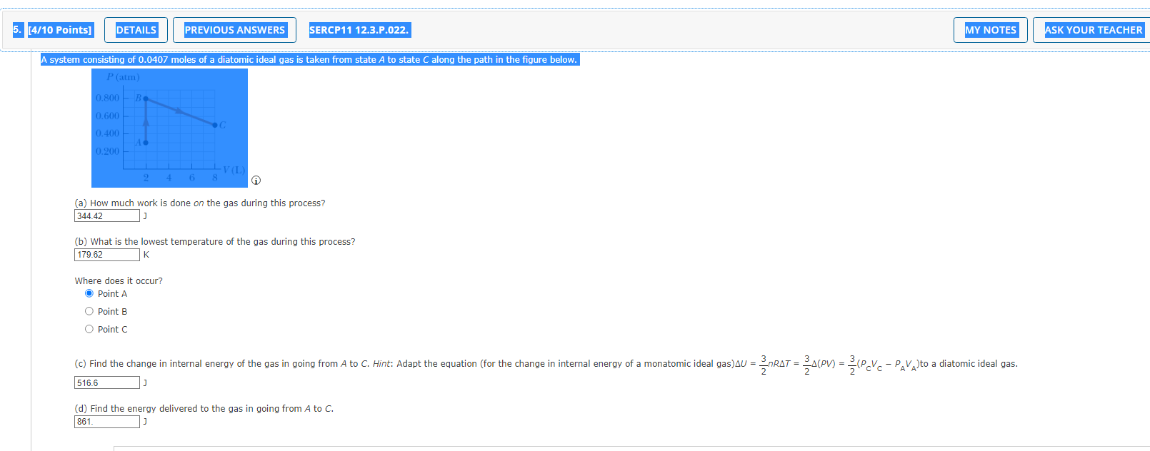 5 4 10 Points Details A System Consisting Of 0 0407 Moles Of A Diatomic Ideal Gas Is Taken From State A To State C Al 1