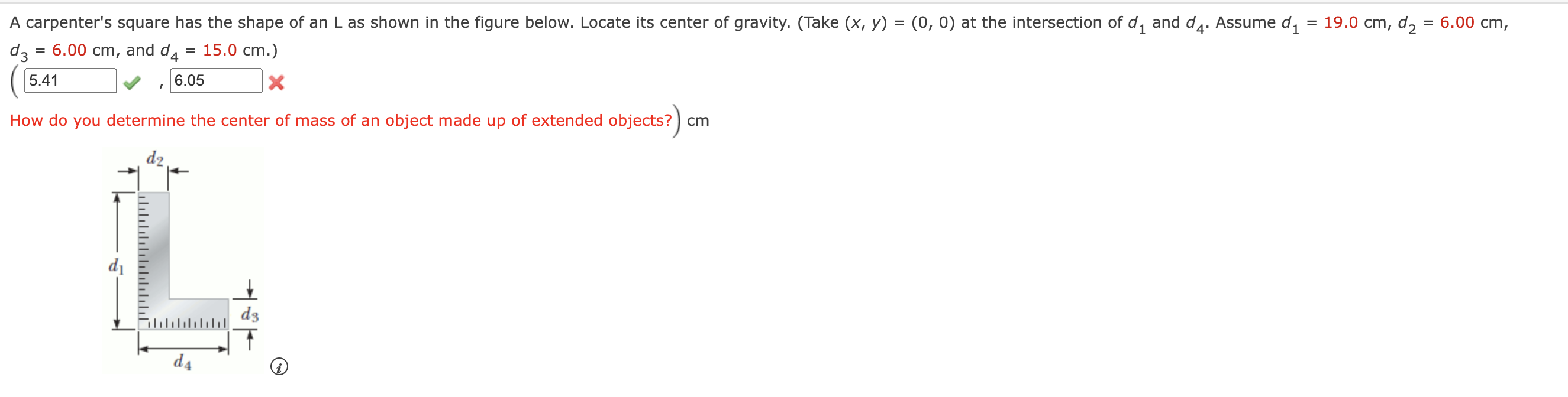 1 A Carpenter S Square Has The Shape Of An L As Shown In The Figure Below Locate Its Center Of Gravity Take X Y 1