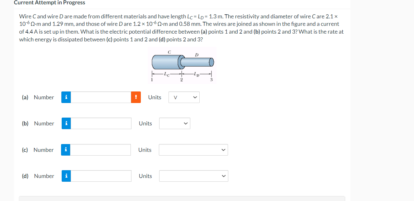 Current Attempt In Progress Wire C And Wire D Are Made From Different Materials And Have Length Lc Lp 1 3 M The Res 1
