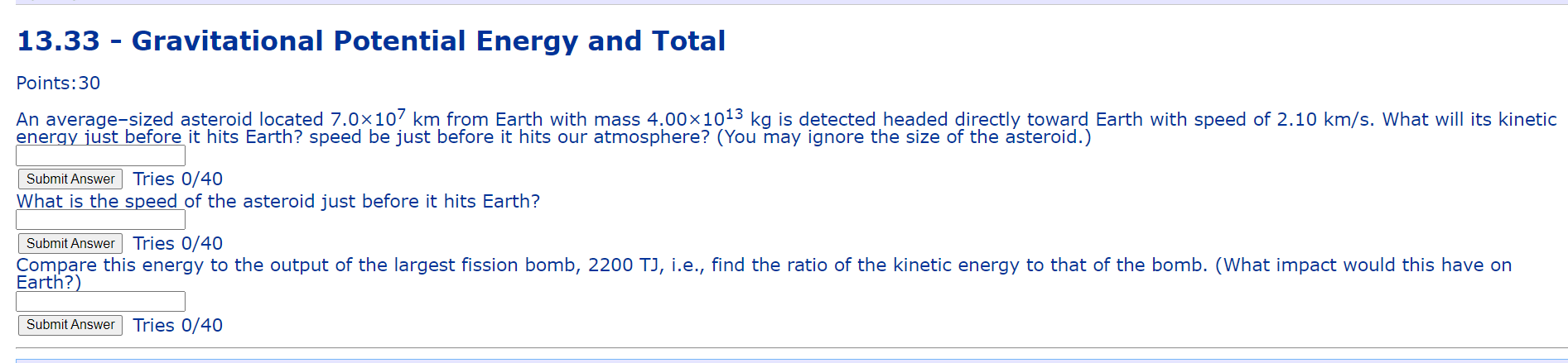 13 33 Gravitational Potential Energy And Total Points 30 An Average Sized Asteroid Located 7 0x107 Km From Earth With 1
