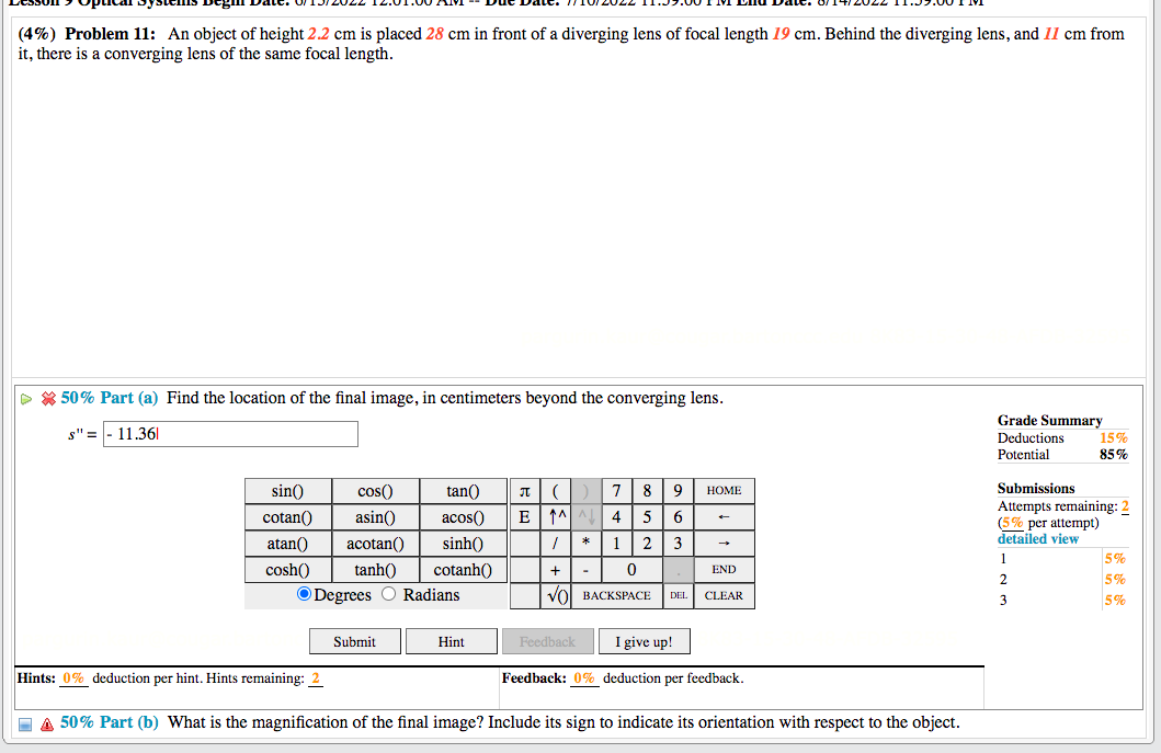 Systems 4 Problem 11 An Object Of Height 2 2 Cm Is Placed 28 Cm In Front Of A Diverging Lens Of Focal Length 19 Cm 1