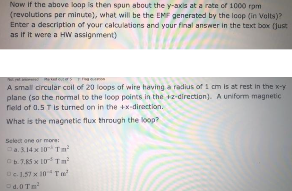 Now If The Above Loop Is Then Spun About The Y Axis At A Rate Of 1000 Rpm Revolutions Per Minute What Will Be The Emf 1