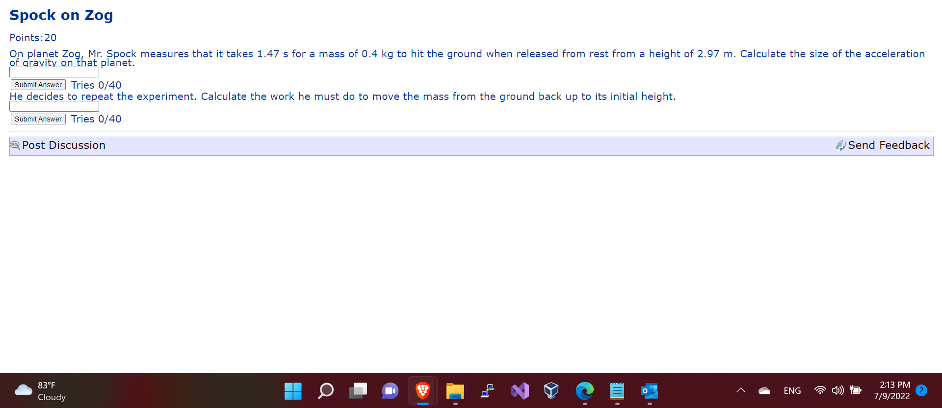 Spock On Zog Points 20 On Planet Zog Mr Spock Measures That It Takes 1 47 S For A Mass Of 0 4 Kg To Hit The Ground Whe 1