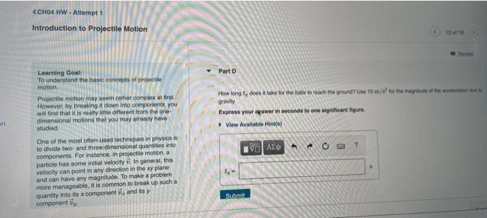 An Ch04 Hw Attempt 1 Introduction To Projectile Motion Learning Goal To Understand The Basic Concepts Of Projectile Mo 1