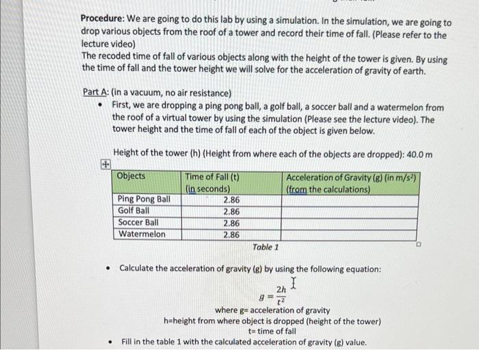 Procedure We Are Going To Do This Lab By Using A Simulation In The Simulation We Are Going To Drop Various Objects Fr 1