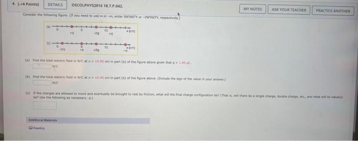B Find The Total Electric Field In N C At X 10 40cm In Part B Of The Figure Above Include The Sign Of The Value In Yo 2