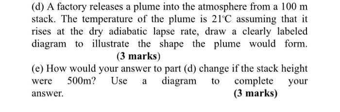 D A Factory Releases A Plume Into The Atmosphere From A 100 M Stack The Temperature Of The Plume Is 21 C Assuming Tha 1