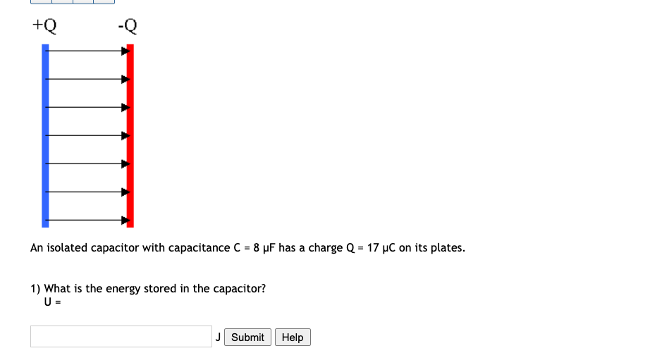 Q Q An Isolated Capacitor With Capacitance C 8 Uf Has A Charge Q 17 Uc On Its Plates 1 What Is The Energy Stored 1