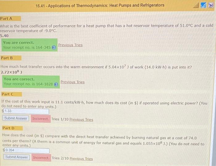 15 41 Applications Of Thermodynamics Heat Pumps And Refrigerators Part A What Is The Best Coefficient Of Performance Fo 1