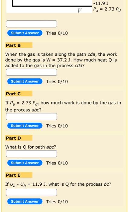 10 00 P Work Heat Cycle Part A In The Process Of Taking A Gas From State A To State C Along The Curved Path Shown In The 2