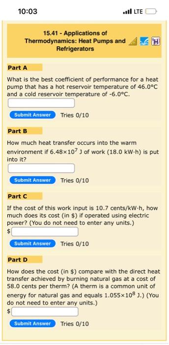 10 03 15 41 Applications Of Thermodynamics Heat Pumps And Refrigerators Lte Part A What Is The Best Coefficient Of Pe 1