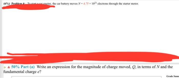 6 Problem 4 To Start A Car Engine The Car Battery Moves N 4 75 X 1021 Electrons Through The Starter Motor 50 Pa 1