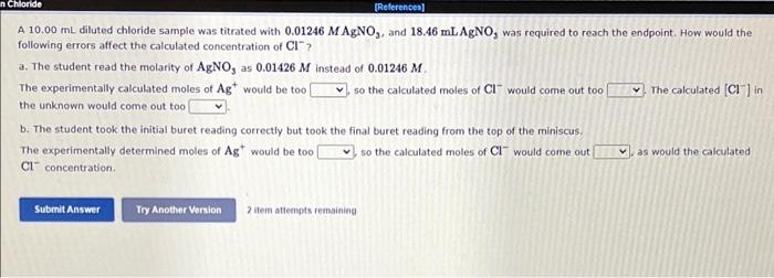 In Chloride References A 10 00 Ml Diluted Chloride Sample Was Titrated With 0 01246 M Agno And 18 46 Ml Agno Was Re 1