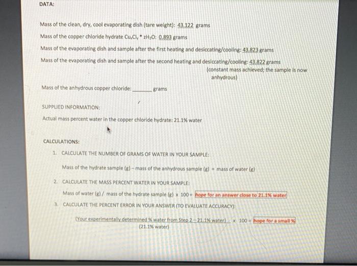 Data Mass Of The Clean Dry Cool Evaporating Dish Tare Weight 43 122 Grams Mass Of The Copper Chloride Hydrate Cu C 1
