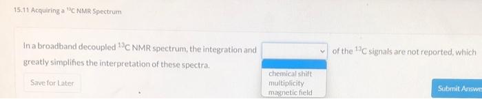 15 4 Number Of Signals The Methyl Groups In The Following Compound Are H Oh O Diastereotopic O Mesotopic O Enantiotopi 11