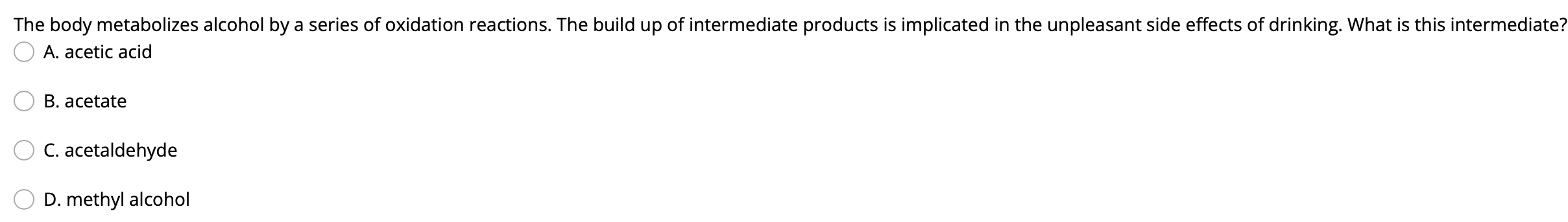 The Body Metabolizes Alcohol By A Series Of Oxidation Reactions The Build Up Of Intermediate Products Is Implicated In 1