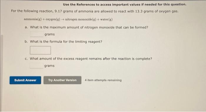 Use The References To Access Important Values If Needed For This Question For The Following Reaction 9 17 Grams Of Amm 1