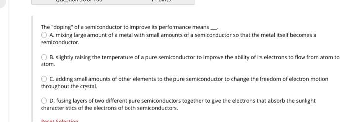 Silicon With 4 Valence Electrons Is The Most Widely Used Material For Photovoltaic Devices Even Though It Is Only A Se 2