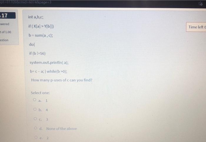 P 877098cmid 6074 Page 3 17 Int A B C Wered If X A Y B Time Left A Tof 1 00 B Sumia C Estion Dol If B 56 Sy 1